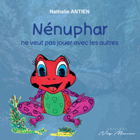 Nénuphar ne veut pas jouer avec les autres