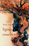 Avec nos lignes courbes