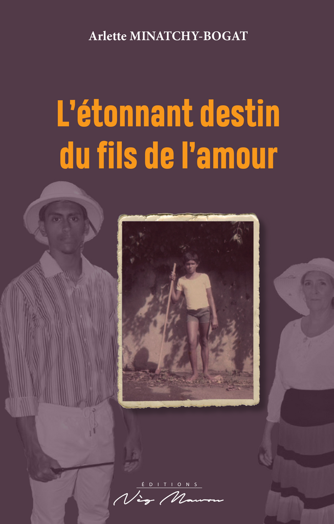 Etonnant destin du fils de l'amour