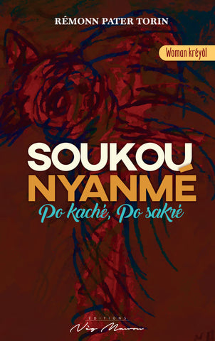 Soukou Nyanmé (version créole)