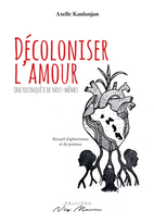 Décoloniser l'amour