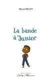 La bande à Junior