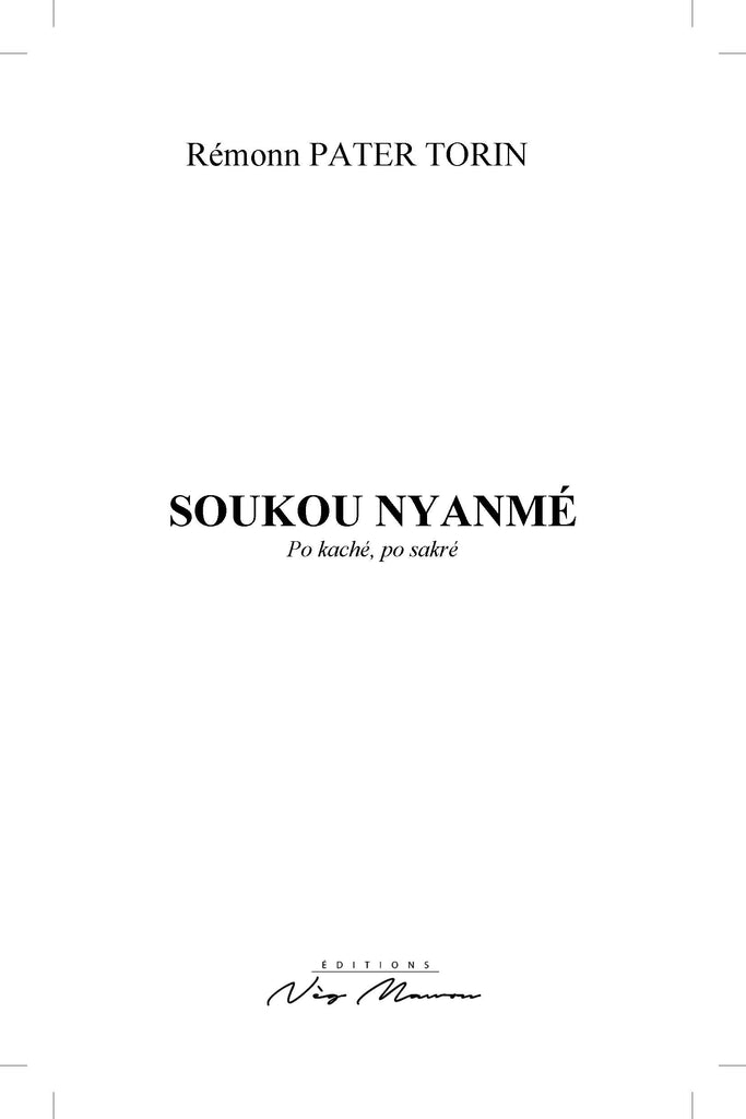 Soukou Nyanmé (version créole)