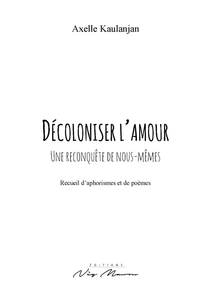 Décoloniser l'amour