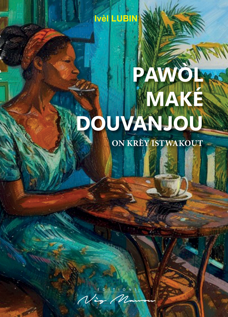 Pawòl maké douvanjou