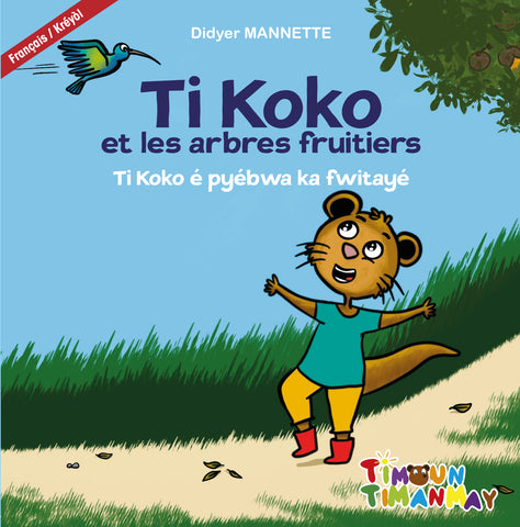 Ti Koko et les arbres fruitiers