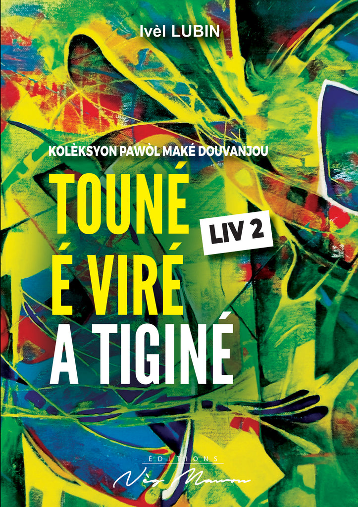 Touné é viré a Tiginé