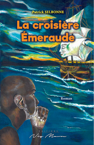 LA CROISIÈRE EMERAUDE