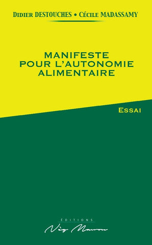 MANIFESTE POUR L’AUTONOMIE ALIMENTAIRE